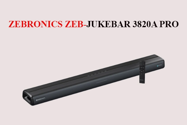 Zebronics ZEB-Jukebar 3820A PRO soundbar review